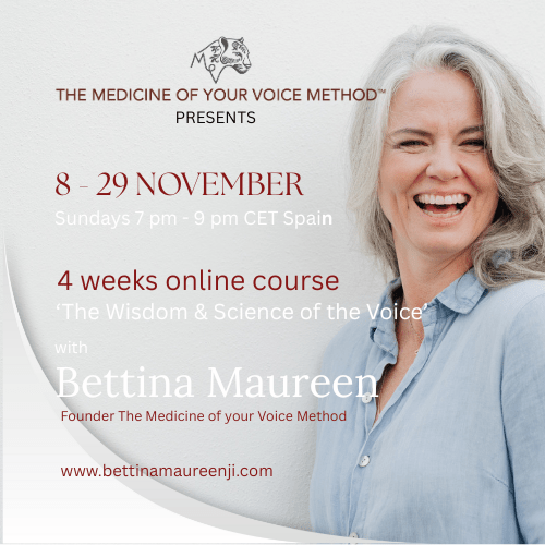 The Medicine of your Voice Method 4 weeks online course | 8th – 29th Nov 2026 | 7 pm CET