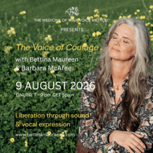The Medicine of Your Voice Method 2 hour online workshop August 2026