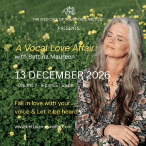 The Medicine of Your Voice Method 2 hour online workshop December 2026