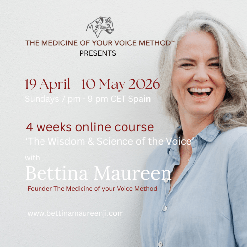 The Medicine of your Voice Method 4 weeks online course | 19th April – 10th May 2026 | 7 pm CET